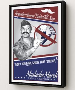 2026 Mustache March Champion framed canvas print by Squadron Posters!