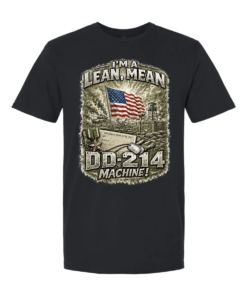 I’m a Lean Mean DD-214 Machine Army T-shirt