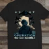 Operation Midday Hammer T-Shirt