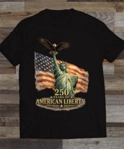 250 Years of American Liberty T-Shirt