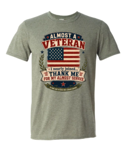 Almost A Veteran T-Shirt