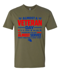 Almost a Veteran 86 Day T-Shirt