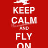 Keep Calm and Fly On C-130J
