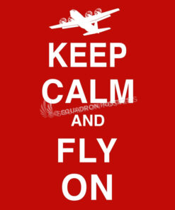 Keep Calm and Fly On C-130J