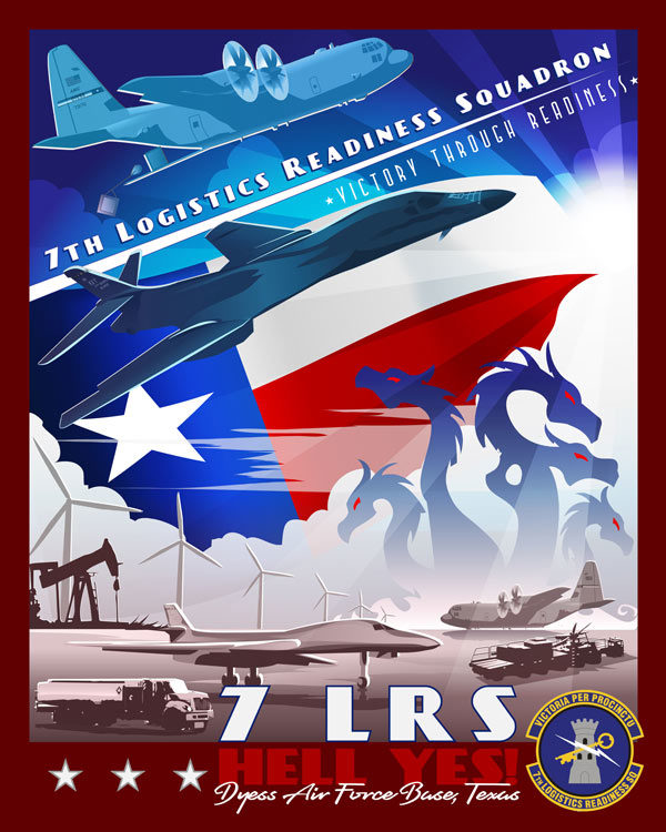 Dyess AFB 7th Logistics Readiness Squadron Squadron Posters