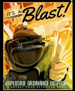 EOD – Explosive Ordnance Disposal “It’s a Blast!”