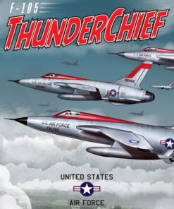F-105 Thunderchief Through the Ages