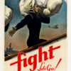 Fight Lets Go Join the Navy Historic Art Fight Lets Go Join the Navy Historic Art