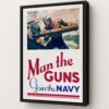Man The Guns Navy Historic Art