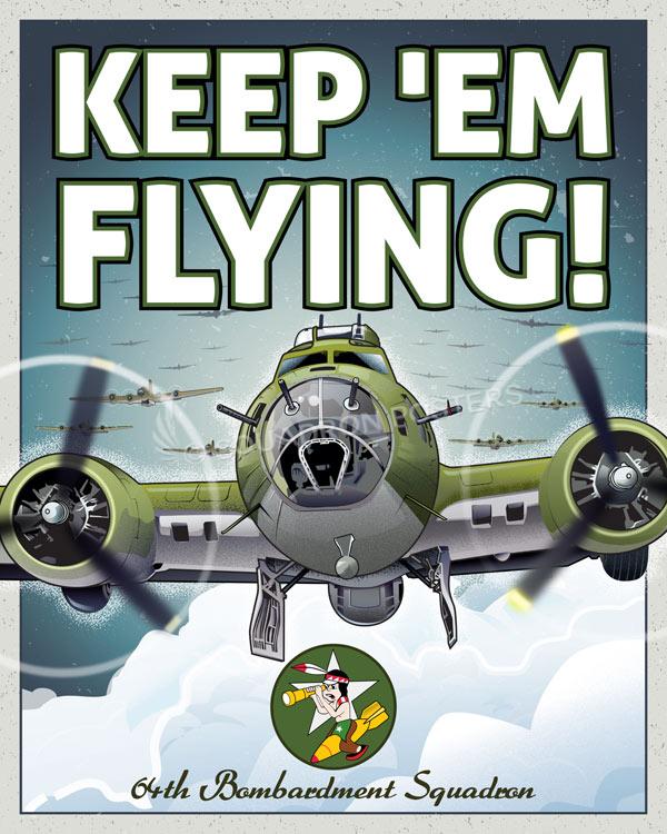 B-17 Flying Fortress Keep em Flying 64th BS Art by Squadron