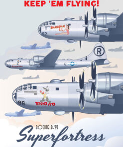 Through-The-Ages-B-29-Superfortress-Keep-Em-Flying-featured-aircraft-lithograph-vintage-airplane-poster.jpg