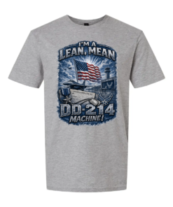 I'm a Lean, Mean, DD-214 Machine Air Force T-shirt
