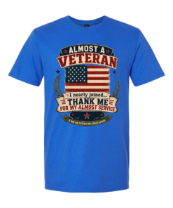 Almost A Veteran T-Shirt