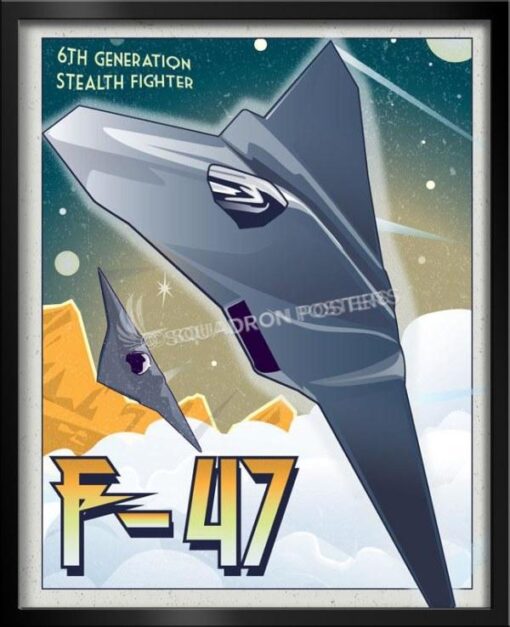F-47 Stealth Fighter Art - Squadron Posters