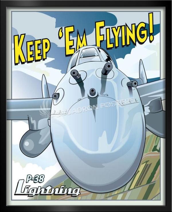 P-38 Lightning Keep Em Flying Art