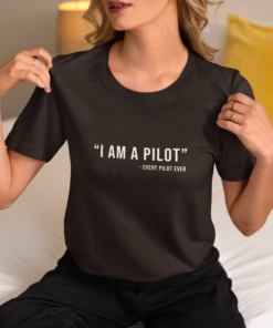 This shirt is a great gift for any pilot or person who wants to be a pilot