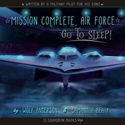 mission-complete-air-force-go-to-sleep-2