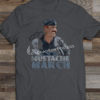 Mustache March – T-Shirt