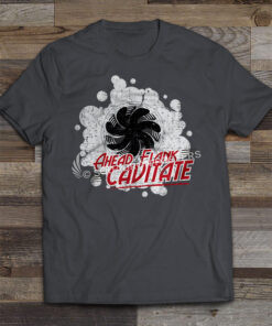 Ahead Flank Cavitate – T-Shirt