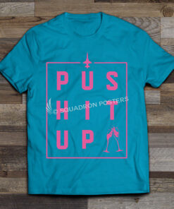 T-38 Neon Push It Up T-Shirt