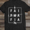 T-38 FAIP MAFIA T-Shirt