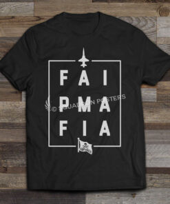 T-38 FAIP MAFIA T-Shirt